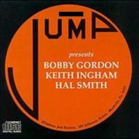 Bobby Gordon / Keith Ingham / Hal Smith - Trio