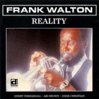 Frank Walton - Reality