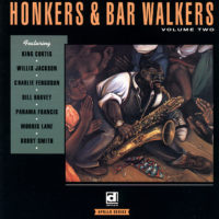 Honkers & Bar Walkers - Volume Two