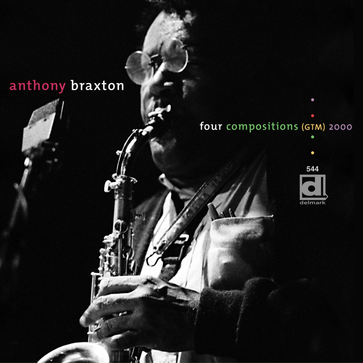 Anthony Braxton – Four Compositions (GTM) 2000 – DELMARK RECORDS