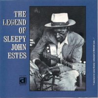 Sleepy John Estes - The Legend Of Sleepy John Estes