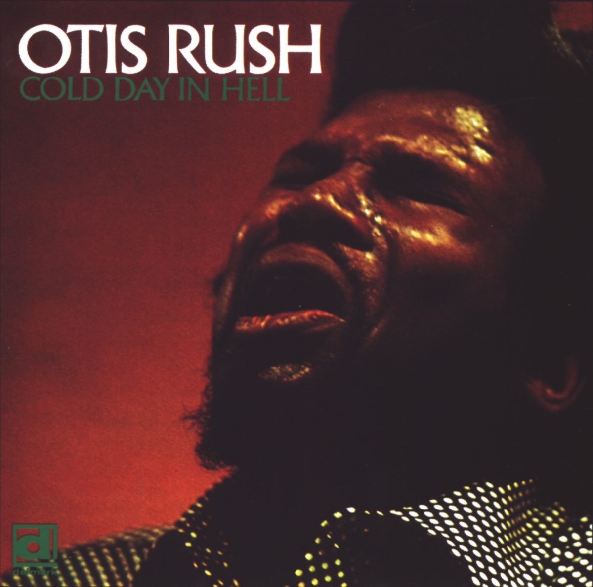 Otis Rush – Cold Day In Hell – DELMARK RECORDS