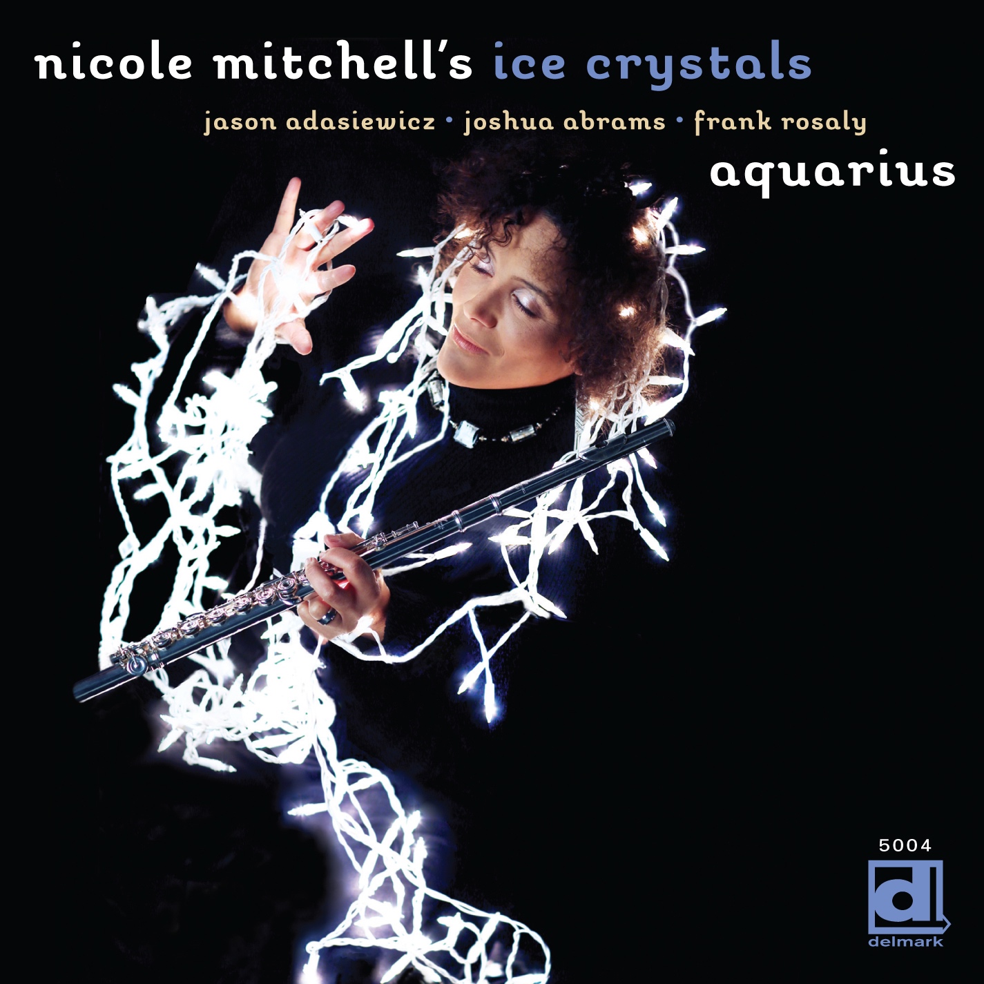Nicole Mitchell S Ice Crystals Aquarius