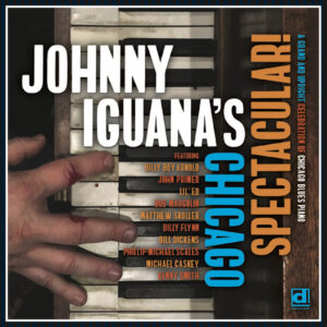 LIVE BROADCAST: Blues Piano with Johnny Iguana at WDCB 90.9 Friday August 28 from noon to 1pm