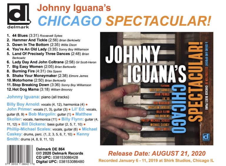Johnny Iguana’s Chicago Spectacular: the Blues Album Everybody is talking about!