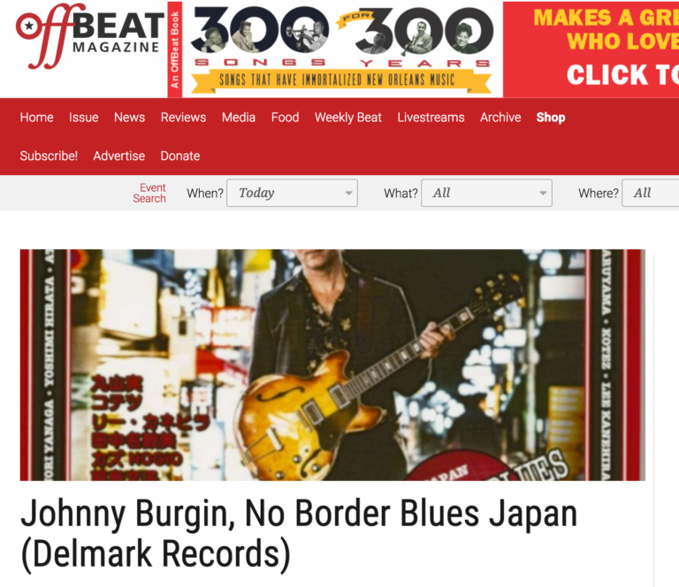 OFFBEAT Magazine gives great review to Johnny Burgin “No Border Blues”