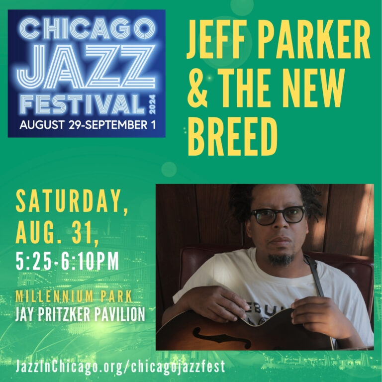CHICAGO JAZZ FEST and DELMARK Live Jazz!