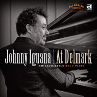 Johnny Iguana at Delmark - AVAILABLE on Reel-to-Reel!