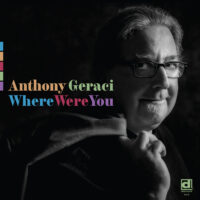 Anthony Geraci feat. Sheryl Youngblood - Where Were You - DOWNLOAD NOW!!